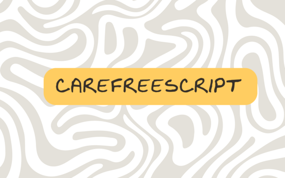 Carefree Script: The Editorial Font You've Been Waiting For