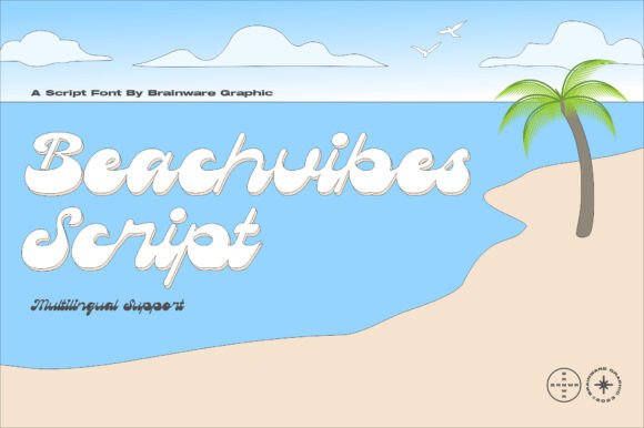 How Beachvibes Script Font Can Strengthen Your Business Brand