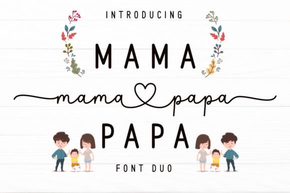 Mama Papa Duo: A Font Pair for Memorable Marketing