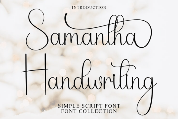 Samantha Handwriting: Your Secret Weapon for Authentic Campaign Typography