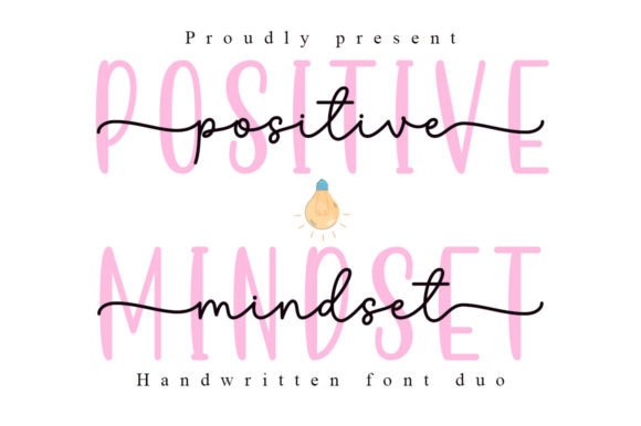 Why Positive Mindset Became My Go-To Creative Typeface